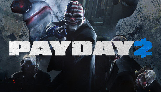 Save 60% on PAYDAY 2 on Steam