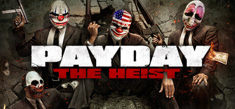 PAYDAY™ The Heist trên Steam