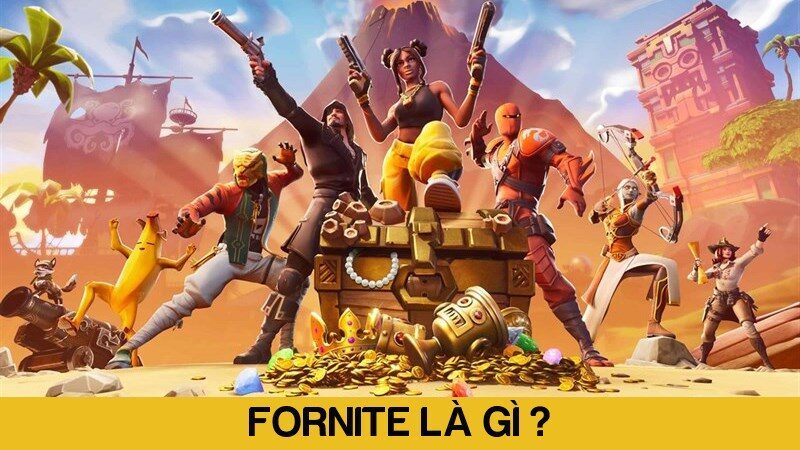 Fortnite là gì? Lý do khiến tựa game Fortnite thành công rực rỡ vậy?