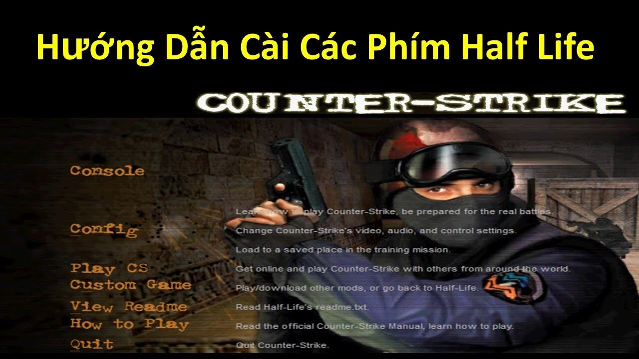 Hướng Dẫn Cài Đặt Phím Trong Half Life